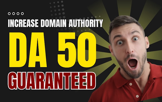 Gig Preview - Increase moz domain authority da up to 50 plus