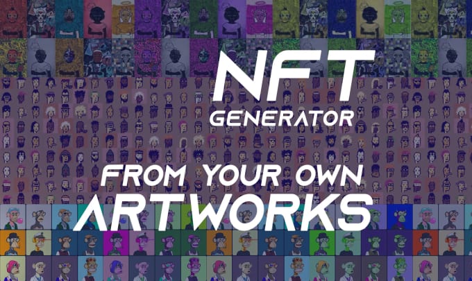 Gig Preview - Generate your nft art variations and properties