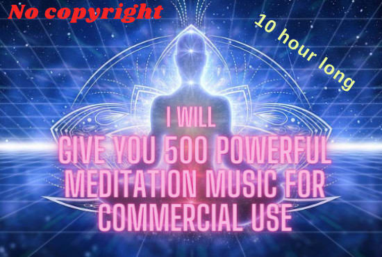 Gig Preview - Give you 500 powerful meditation music for your business