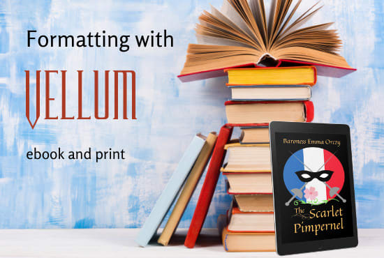 Gig Preview - Format your manuscript into a beautiful book with vellum