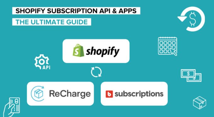 Gig Preview - Develop the subscription with recharge and bold on shopify