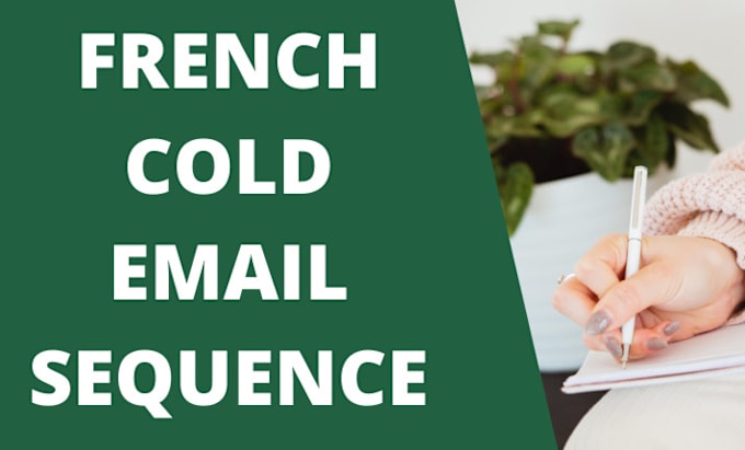 Gig Preview - Write email sequences for cold email in french