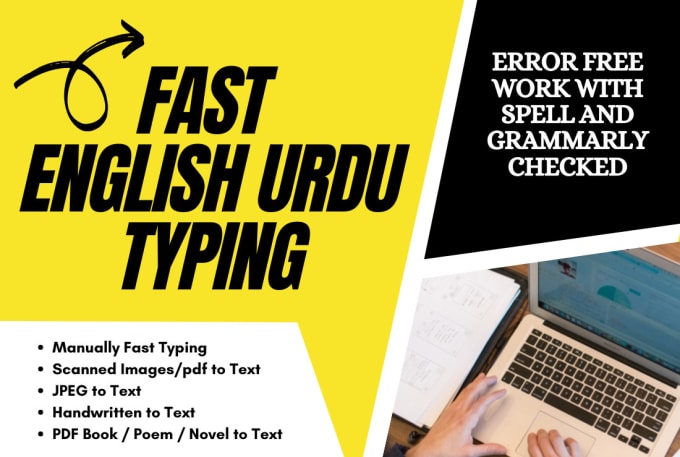 Gig Preview - Do fast english urdu typing, pdf, image, handwritten to text