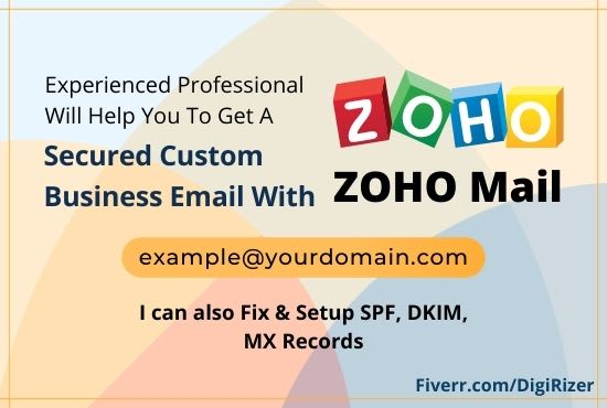 Gig Preview - Create business email, fix spf dkim dmarc mx records for zoho, gsuite workspace