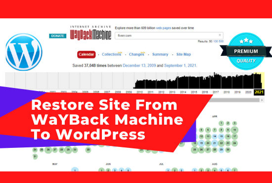 Gig Preview - Restore site from wayback machine archive to wordpress