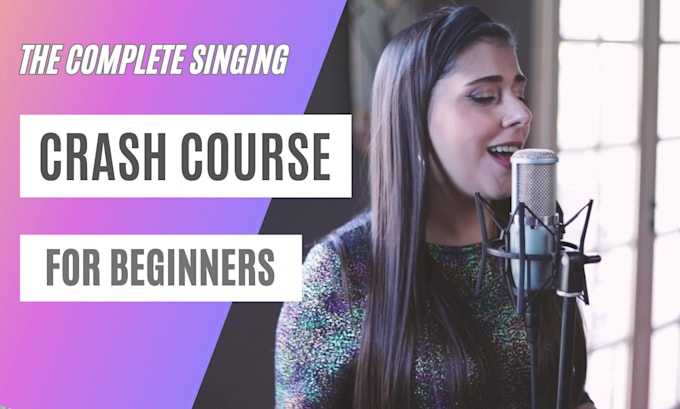 Gig Preview - Provide a singing crash course for beginners