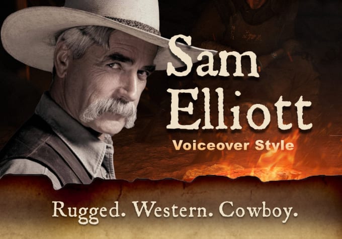 Gig Preview - Do a sam elliott western or southern accent cowboy voice over, american english