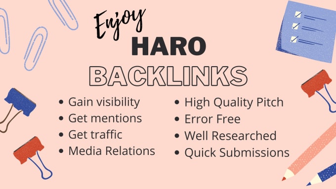 Gig Preview - Pitch for you to get haro  backlink