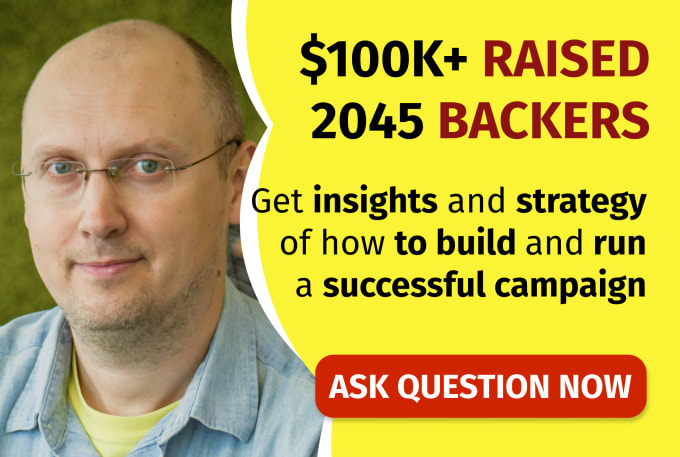 Gig Preview - Drive your crowdfunding campaign to success on kickstarter, indiegogo