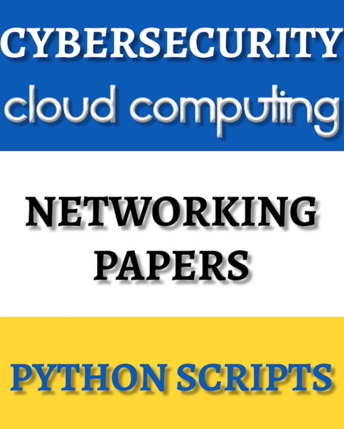 Gig Preview - Write cybersecurity and networking papers