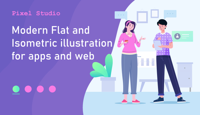 Gig Preview - Create a modern flat and isometric illustration for web and apps