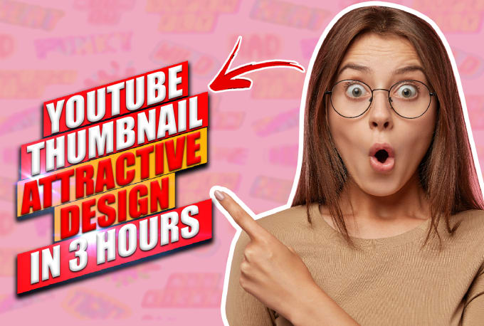 Gig Preview - Design amazing youtube thumbnail in 3 hours