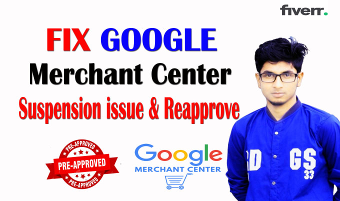 Gig Preview - Fix google merchant center misrepresentation issue