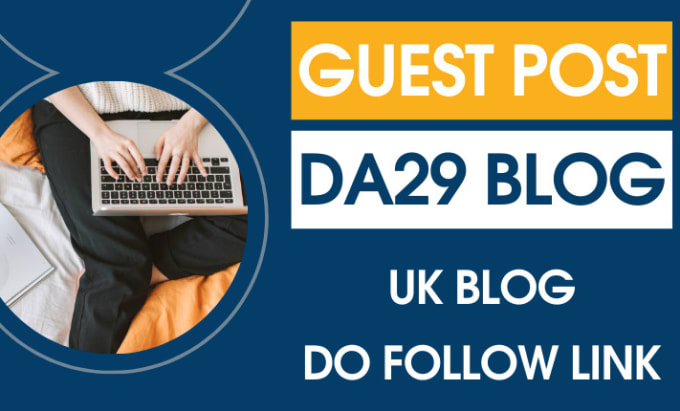 Gig Preview - Post your guest post on a genuine da29 blog with UK traffic