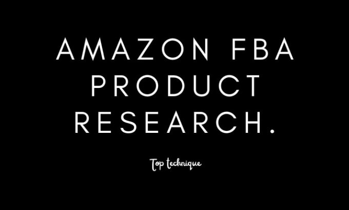 Gig Preview - Do amazon fba product research with top and unique way