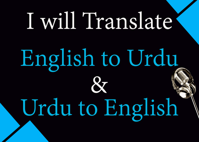 Gig Preview - Do english to urdu translation and urdu to english translation