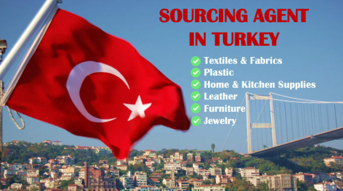 Gig Preview - Be your sourcing agent and business assistant in turkey