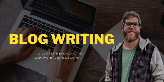 Gig Preview - Write engaging blogs and articles