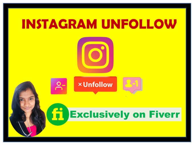 Gig Preview - Manually unfollow your instagram or twitter followings fast