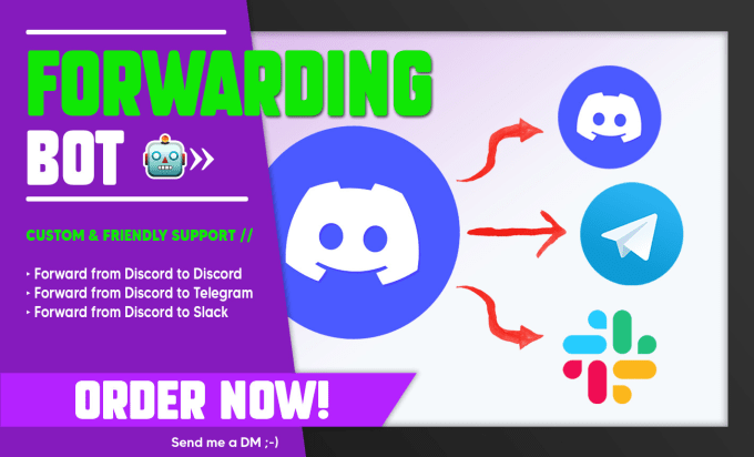 Gig Preview - Make a bot that forwards messages from discord to discord or telegram or slack