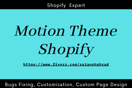 Gig Preview - Customize motion, supply , prestige, warehouse, empire, trade, any shopify theme