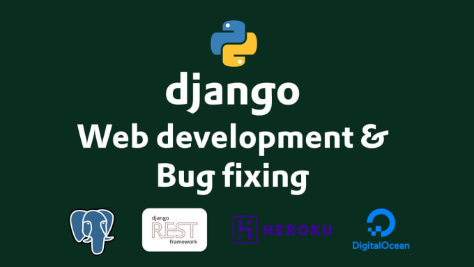 Gig Preview - Develop python django websites and web applications