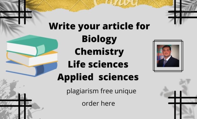 Gig Preview - Write articles on biology, chemistry and nanotec