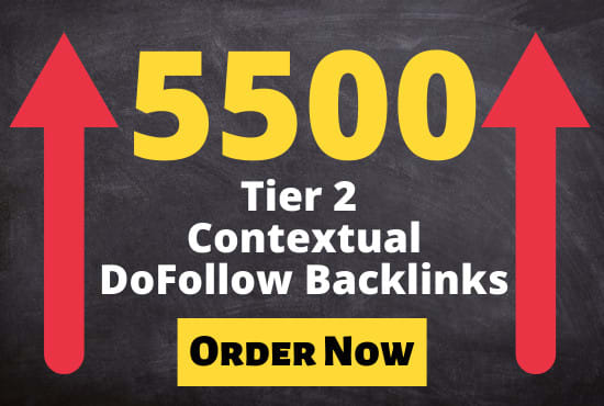 Gig Preview - Create 5500 tier 2 seo contextual dofollow backlinks tier 2