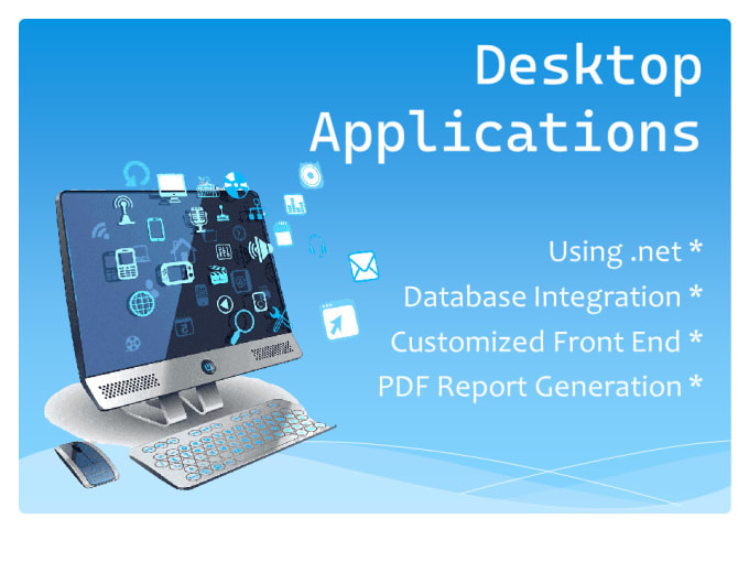 Gig Preview - Develop desktop application for windows