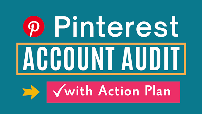 Gig Preview - Audit your pinterest account with actionable steps