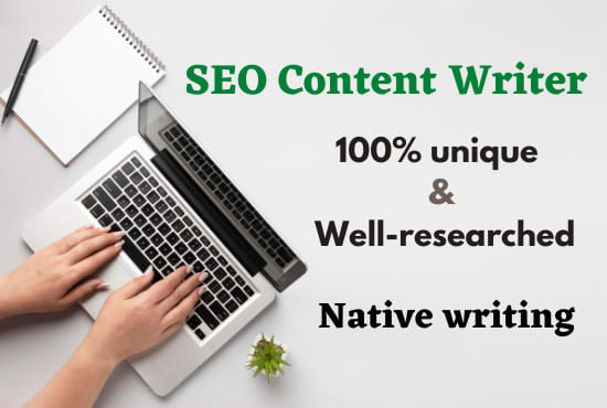 Gig Preview - Seo content writer for your website and blog posts