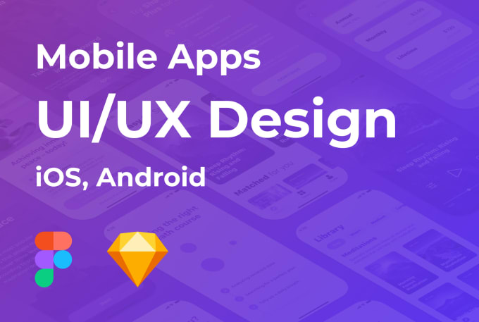 Gig Preview - Do the design for mobile apps for ios, android, websites