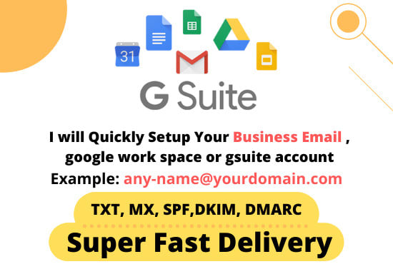 Gig Preview - Setup and create g suite, google workspace  business email in 1 hour