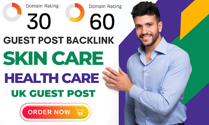 Gig Preview - Publish skincare healthcare article with UK guest post backlink for targeted SEO