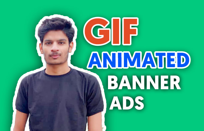 Gig Preview - Make animated GIF banner for google ads