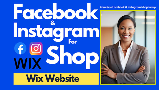 Gig Preview - Set up intsgram and facebook shop for wix ,products sync and integration