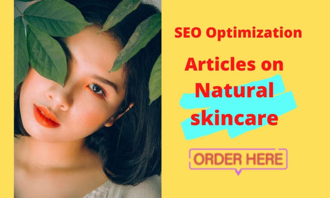 Gig Preview - Write SEO skin care and beauty articles and blog posts