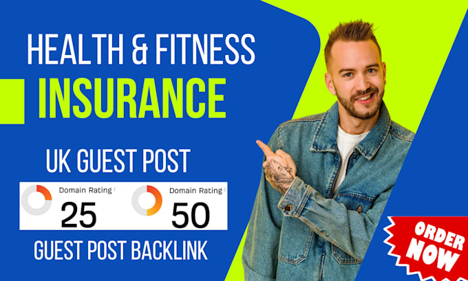 Gig Preview - Publish health and fitness insurance article with UK guest post backlink