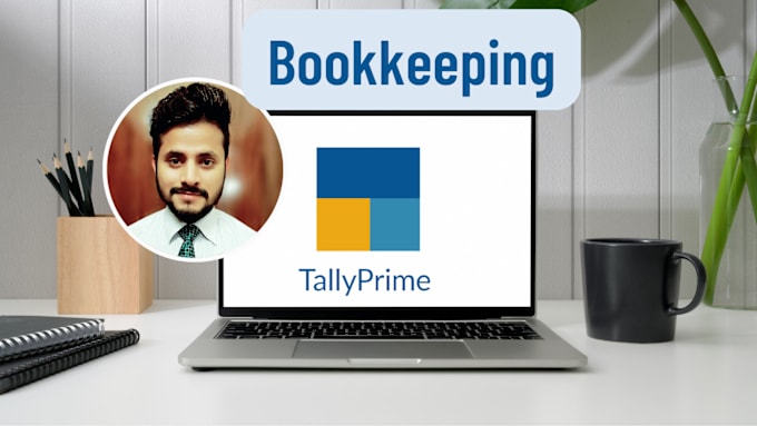 Gig Preview - Work on tally prime bookkeeping bank reconciliation