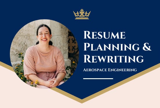 Gig Preview - Write a winning resume for aerospace engineers