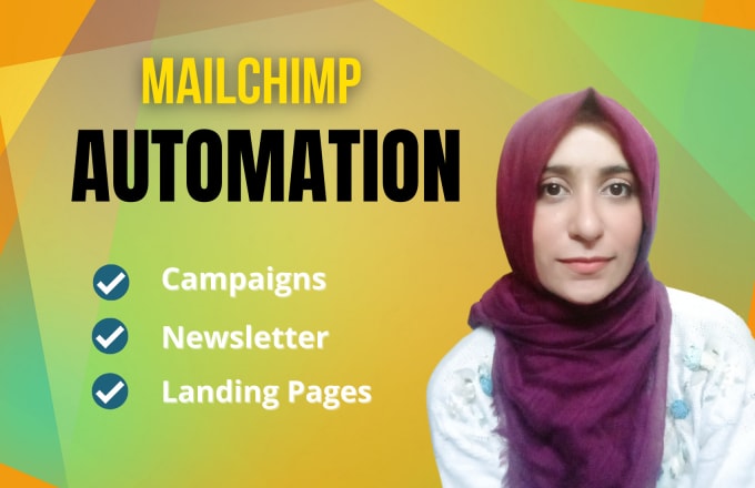 Gig Preview - Set up  mailchimp automation campaign, design landing page