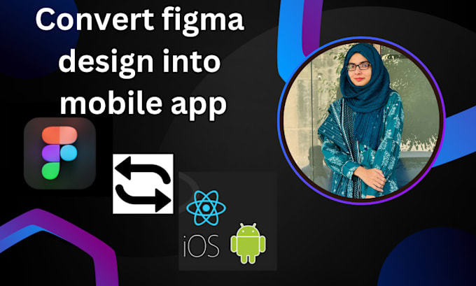 Gig Preview - Convert figma design to mobile app using react native