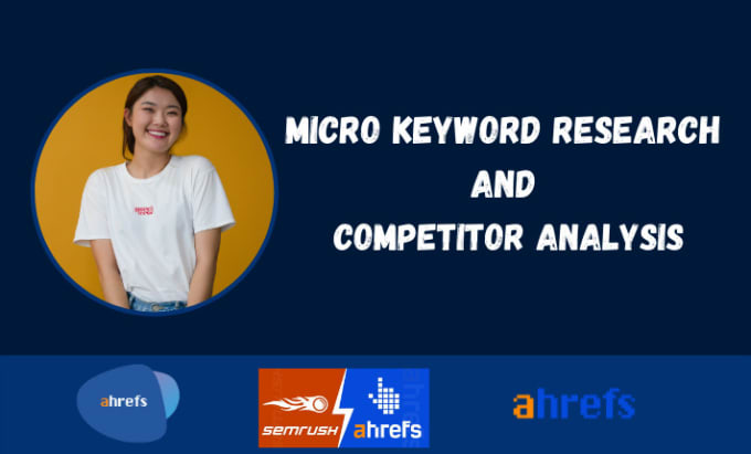 Gig Preview - Do advanced micro keyword research and competitor analysis