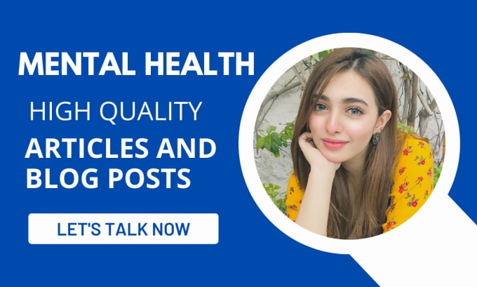 Gig Preview - Write high quality mental health articles and blogs