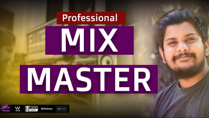 Gig Preview - Do professional mixing and mastering