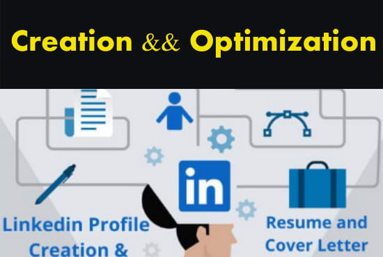 Gig Preview - Do linkedin profile creation and optimization