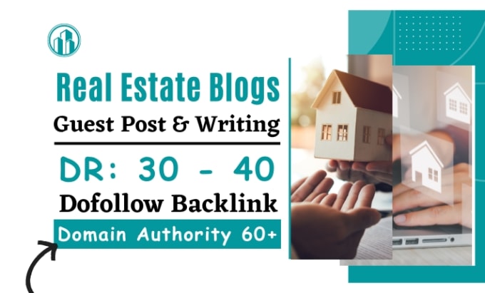 Gig Preview - Dofollow guest post on real estate blog da63 domain rating 30