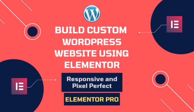 Gig Preview - Design custom wordpress website, develop elementor custom widget