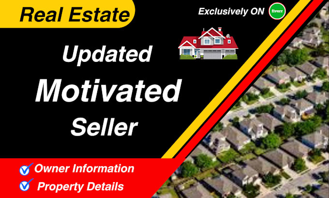 Gig Preview - Provide real estate motivated seller leads, lead generation