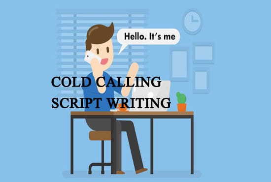 Gig Preview - Write sales, b2b, b2c cold calling, telemarketing script